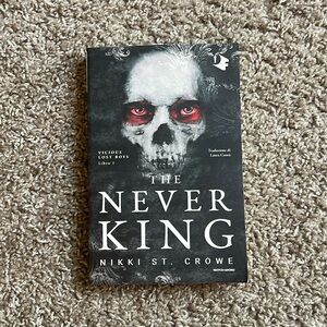 The Never King - Nikki St. Crowe ITALIAN VERSION